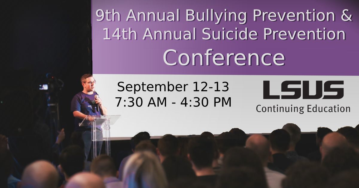 2019 Bullying Prevention & Suicide Prevention Conference